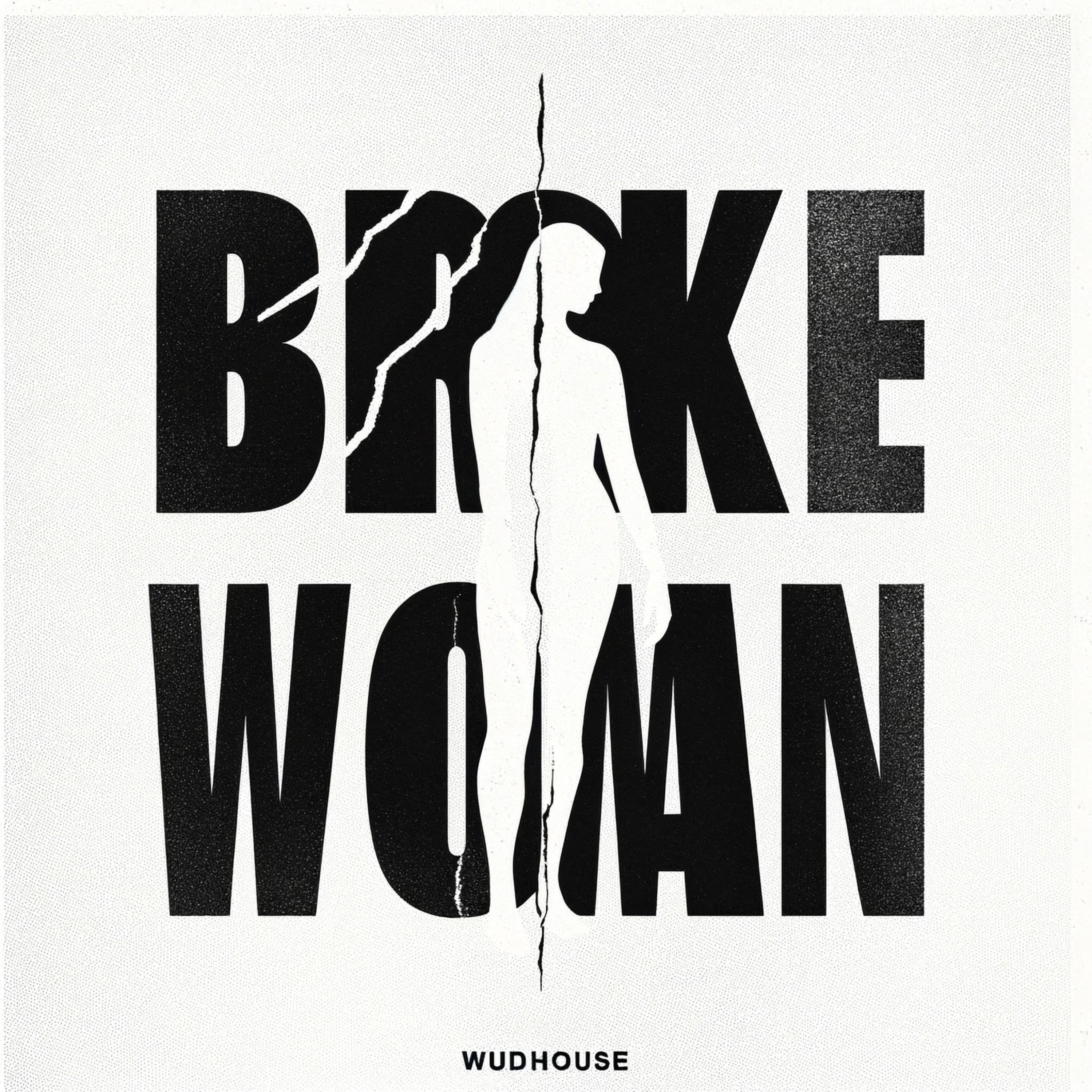 Broke Woman - Single