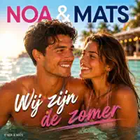 Wij zijn de zomer — Noa & Mats