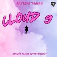 Cloud 9 - Single - Artinka~Teaira