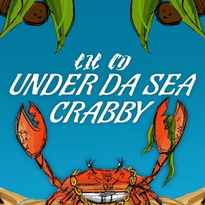 Under Da Sea Crabby - Single