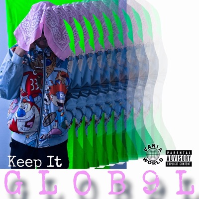 Keep It GLOB9L