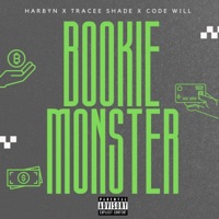 Bookie Monster (feat. Tracee Shade & Code Will) - Single - Harbyn