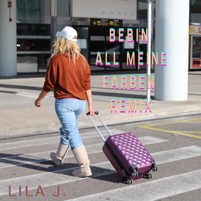 Bebin (All meine Farben Remix) - Single