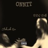 Onnit - Single (feat. Slideside Rio) - Single