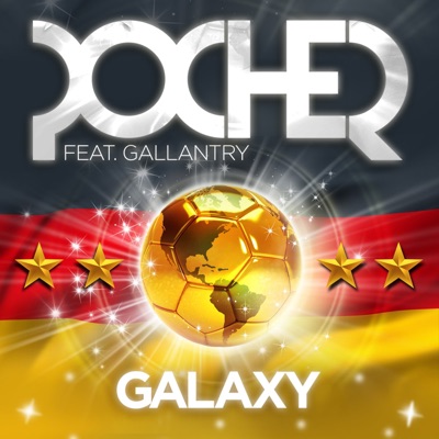 Galaxy (feat. Gallantry) - Single