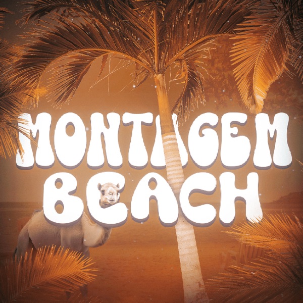 MONTAGEM BEACH - EP