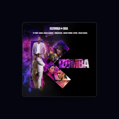 Listen to Kizomba da Boa, watch music videos, read bio, see tour dates & more!
