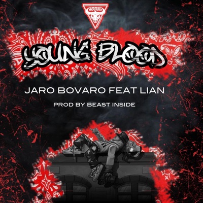 YOUNG BLOOD (feat. Lian & prod BeastInside) - Single
