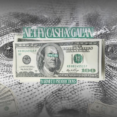Netty Cash x Galan  Money Mxn - Single