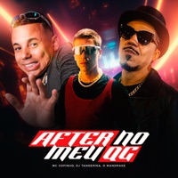After no Meu Qg - Single - Mc Copinho, O Mandrake & Dj Tangerina