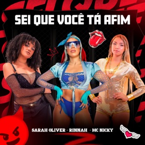 Sei Que Você Tá Afim