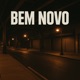 Bem Novo feat Valtinho No Beat Single