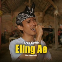 Eling Ae - Single - Arya Galih