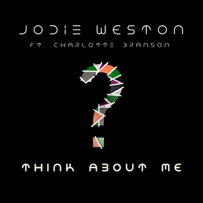 Think About Me (feat. Charlotte Branson) - Single