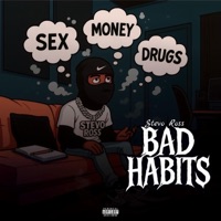 Bad Habits - Single - Stevo Ross