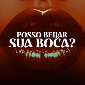 Posso Beijar Sua Boca ? artwork