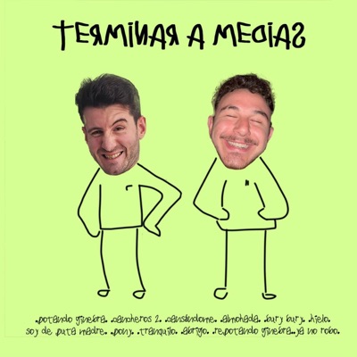 TERMINAR A MEDIAS