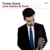 Torsten Goods - When Love Comes to Town (feat. Ida Sand)