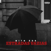 Estradas Vazias - Single - MITØ EDS
