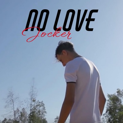 No Love - Single