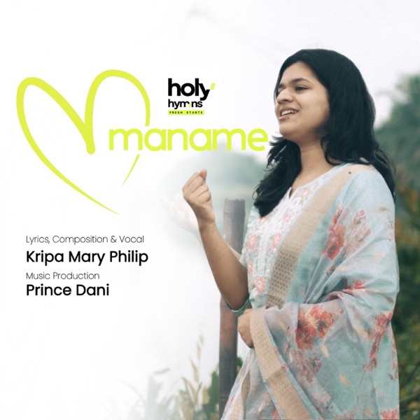 Maname (feat. Kripa Philip & Prince Dani)