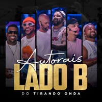Lado B do Tirando Onda (Autorais) [Ao Vivo] - Tirando Onda
