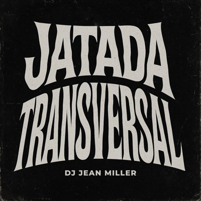 Jatada Transversal - Single