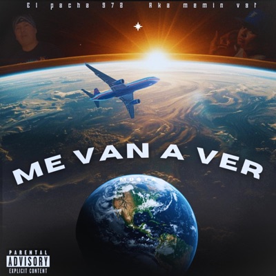 ME VAN A VER (feat. AKA MEMIN VST) - Single