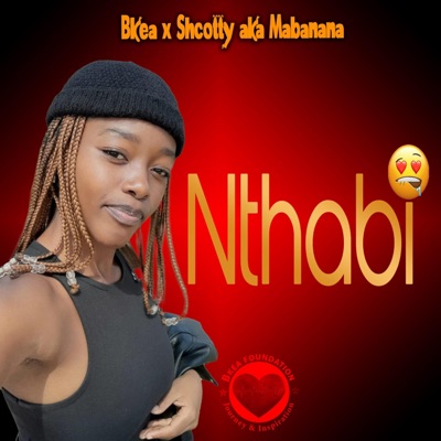 Nthabi (feat. Shcotty aka Banana clipa) - Single