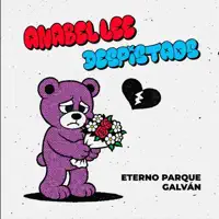 Eterno Parque Galvan — Anabel Lee, Despistaos