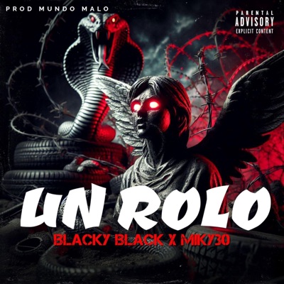 UN ROLO (feat. Miky 30) - Single