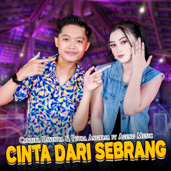 Cinta Dari Sebrang (feat. Ageng Music)