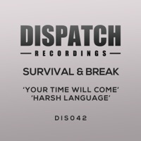 Your Time Will Come / Harsh Language - Single - Survival