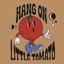 Hang On Little Tomato - Single
