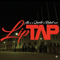 LIP TAP - Single - Alc X, Quinto & ROBOT1439