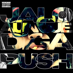 Jalo Aunque Diga Push