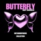 Butterfly (Tactix Metamorphosis Mix) - Baby Caramelle lyrics
