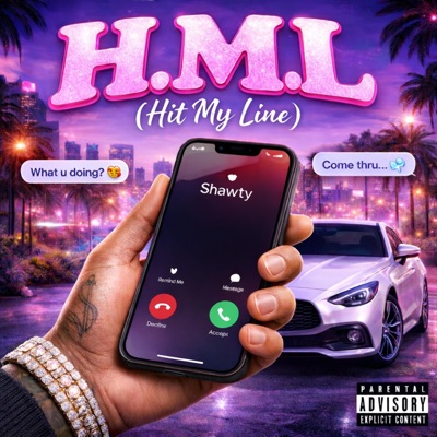 H.M.L (Hit My Line) - Single