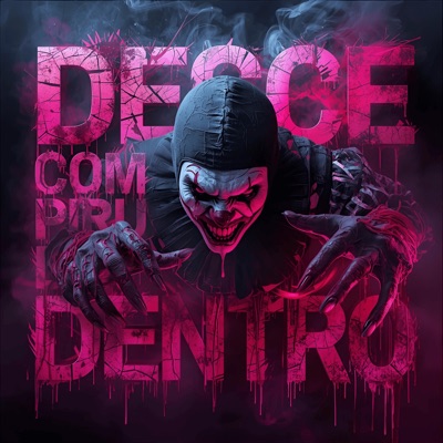 Desce Com Piru La Dentro - Single