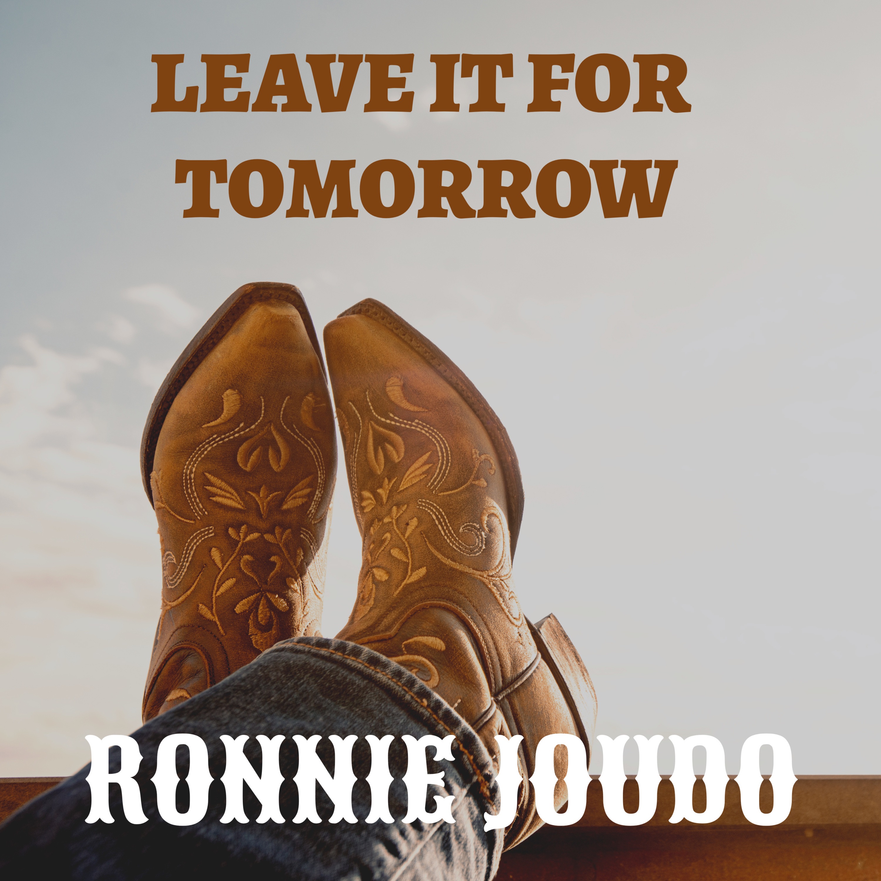 LEAVE IT FOR TOMORROW - Single