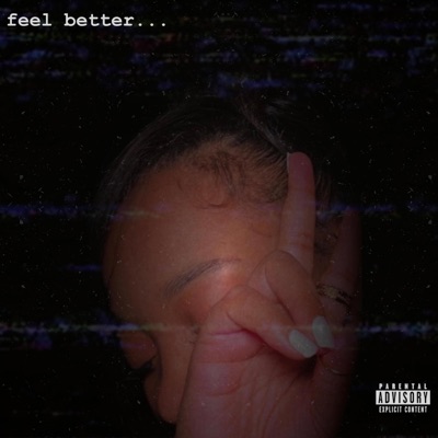 Feel Better - EP