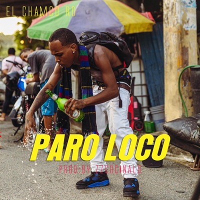 Paro Loco - Single