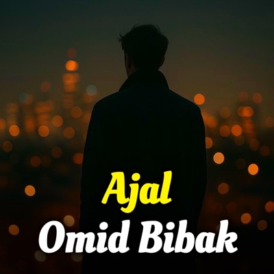 Omid Bibak - Ajal