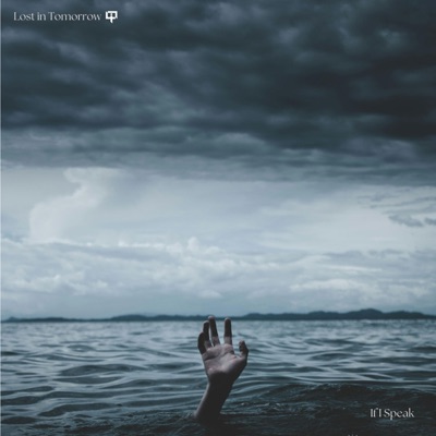 If I Speak (feat. miroshland) - Single