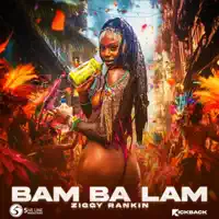 BAM BA LAM — Ziggy Ranking