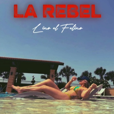 La Rebel - Single