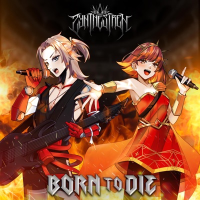 Born to Die (feat. SOLARIA & HXVOC) - Single