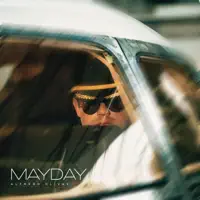 MAYDAY — Alfredo Olivas