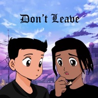 Don't Leave - Single - Deemust & Oz the Oddz