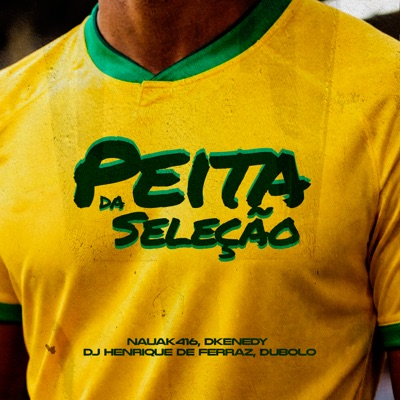 Peita da Seleção - Single